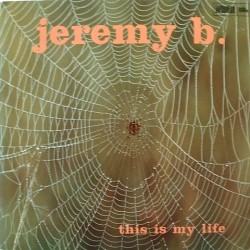 Jeremy B. - This is my life BLPS 19080