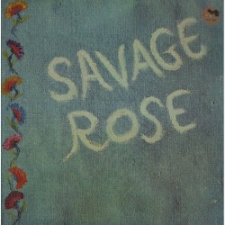 Savage Rose - Solen var ogsa din H-21.100