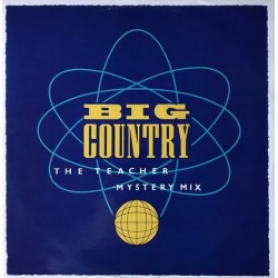Big country - The Teacher (Mystery Mix) BIG CX 2