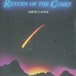David Lange - return of the comet DL-101