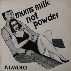 Alvaro - mums milk not powder SSMR2