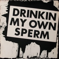 Alvaro - Drinkin my own sperm SSRDR1