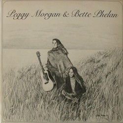 Peggy Morgan & Bette Phelan - Peggy Morgan & Bette Phelan GPC002