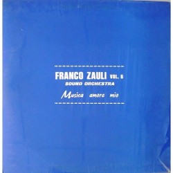 Franco Zauli - Musica amore mio BB. LP. 89132