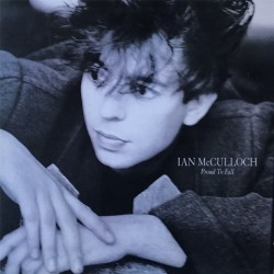 Ian McCulloch - Proud To Fall YZ417T