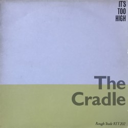 Cradle - It's Too High RTT 202