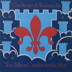 Rose of avalanche - Too Many Castles In The Sky BLAZE 9