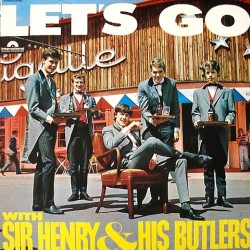 Sir Henry & his Butlers - Let's go with 9321054