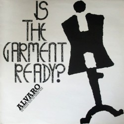 Alvaro - is the garment ready? SSR-7 (LP