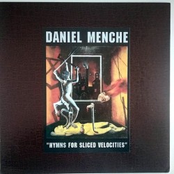 Daniel Menche - Hymns for... TESCO 027
