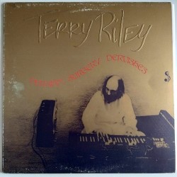 Terry Riley - Persian Surgery Dervishes 83502