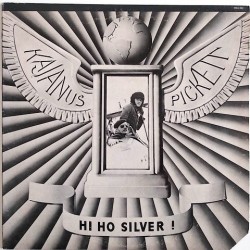 Kajanus Pickett - Hi Ho Silver! MCA-304