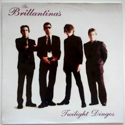 Brillantina's - Twilight Dingos SR LP 005