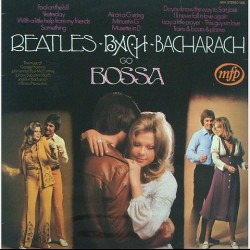 Alan Moorhouse - Beatles-Bach-Bacharach go Bossa MFP 5206