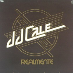 JJ Cale - Realmente 17.1104/0
