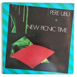 Pere Ubu - New Picnic Time CHR 1248