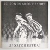 Sportchestra! - 101 songs about Sport PROP  4