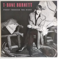 T-Bone Burnett - Proof Through the night Fiend 14