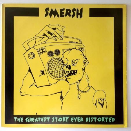 Smersh - The Greatest History ever distorted KK 019