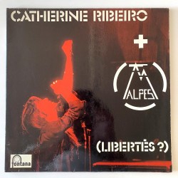 Catherine Ribeiro +Alpes - Libertés? 9101 501