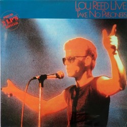 Lou Reed - Take no prisoners XL-03066
