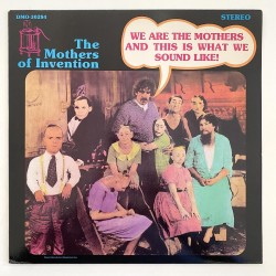 Mothers of Invention - We are the Mothers… DMO-30284