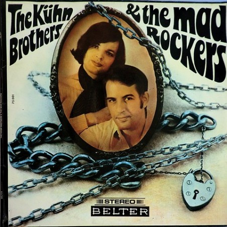 Mad Rocker Khün Brothers & Mad Rockers - the Kuhn Brothers and the Mad Rockers