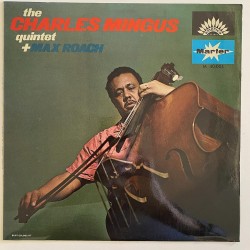Charles Mingus Quintet - Max Roach M. 40-004