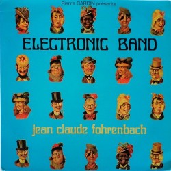 Jean Claude Fohrenbach - Electronic Band CAR 336