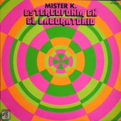 Mister K. - Estereofonia en Laboratorio BS-32103