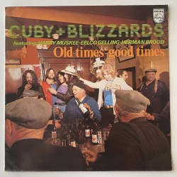 Cuby Blizzards - Old Times Good Times 6416 111