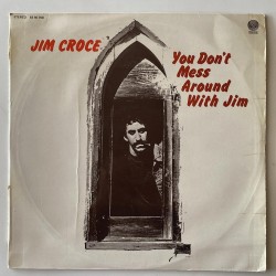 Jim Croce - You don't mess around with Jim 6360 700