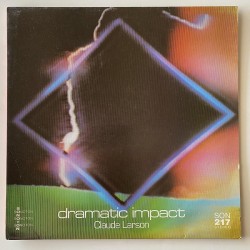 Claude Larson - Dramatic Impact SON 217