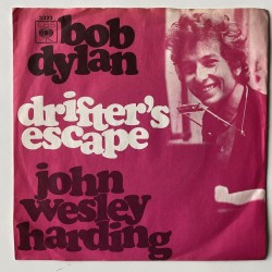 Bob Dylan  - Drifter's escape / John Wesley Harding 3323