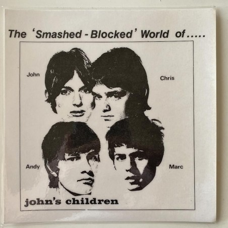 John's Children - The Smashed Blocked World of… ACT1