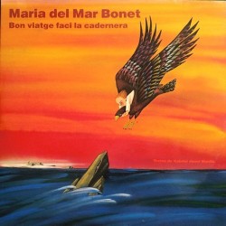 Maria del Mar Bonet - Bon viatge faci la cadernera 5H 303852