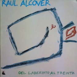 Raul Alcover - Del Laberinto al treinta N3 20009 C