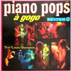 Trio Louis Shampton - Piano Pops a gogo 40440