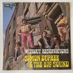 Simon Dupree & the Big Sound - Without Reservations PMC 7029