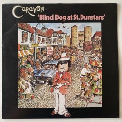 Caravan - Blind Dog at St. Dunstans BTM 1007