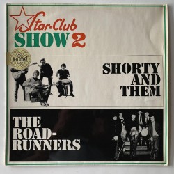 Roadrunners / Shorty and Them - Star-Club Show 2 158 001 STY