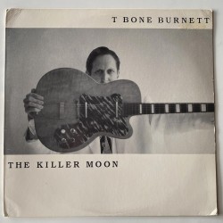 T Bone Burnett - The Killer Moon CAS 2772