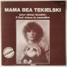 Mama Bea Tekielski - Pour mieux ecouter 