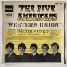 Five Americans - Western Union FSE 103
