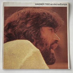 Wagner Tiso - Ao Vivo na Europa 813 306-1 2