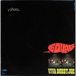 Equals - y ahora... Viva Bobby Joe LPE-44.803