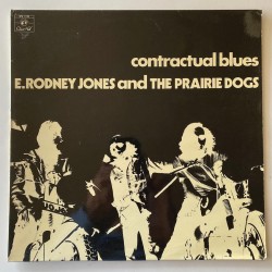 E. Rodney Jones and the Prairie Dogs - Contractual Blues SPS 1319