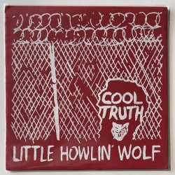 Little Howlin Wolf - Cool Truth SR03