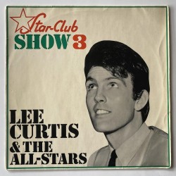 Lee Curtis and the All- Stars - Star Club Show 3 148 002 STL