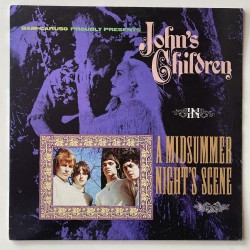 John's Children - Midsummer night Scene KIRI 095